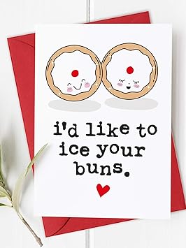Rude Valentines Cards For Him Funny Valentine S Day Card Offensive Greeting Husband Boyfriend Ice Buns Amazon Co Uk Stationery Office Supplies
