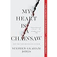 My Heart Is a Chainsaw (Indian Lake Trilogy, The)