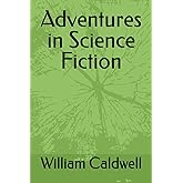 Adventures in Science Fiction