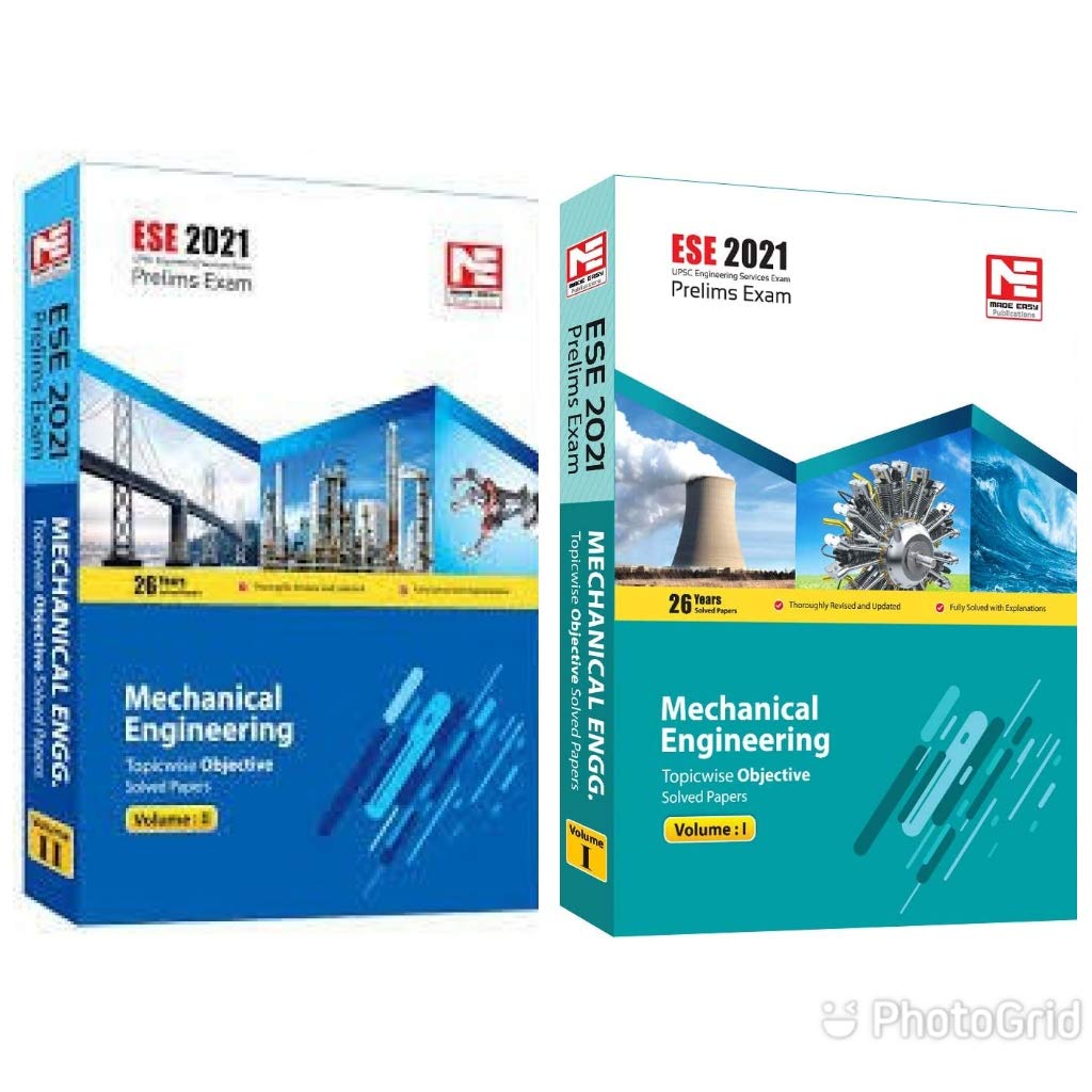 ESE 2021 Prelims exam; Mechanical Engineering Topicwise objective solved papers volume 1 and 2 ESE 2021 Prelims exam; Mechanical Engineering Topicwise objective solved papers volume 1 and 2