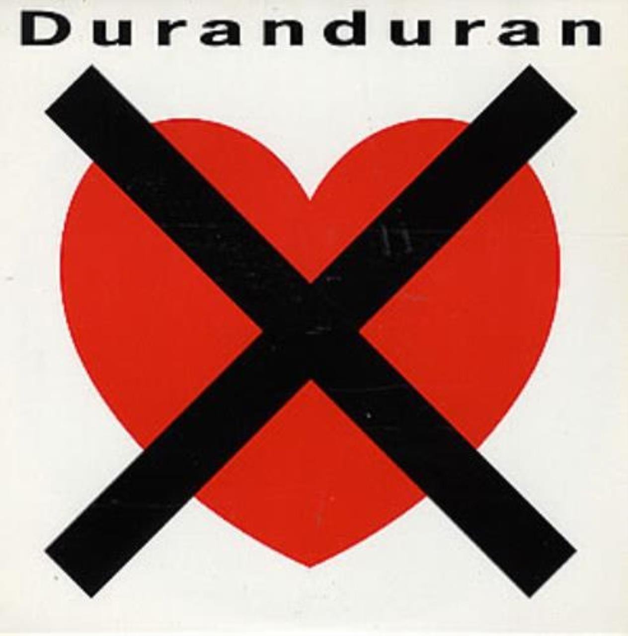 Duran Duran - I Dont Want Your Love - [7"]