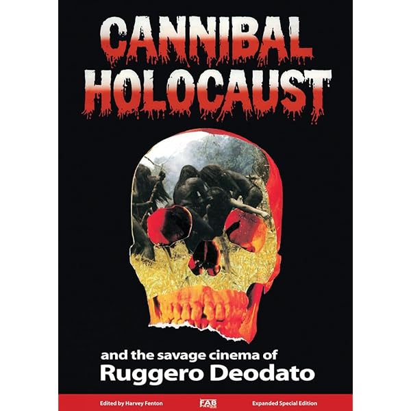 Dissecting Cannibal Holocaust (Research in Horror Studies