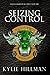 Seizing Control: Black Shamrocks MC #1