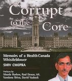 Corrupt to the Core