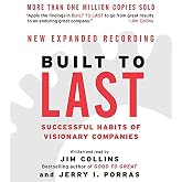 Built to Last: Successful Habits of Visionary Companies (Good to Great, 2)