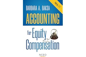 Accounting for Equity Compensation, 21st Ed (NCEO-CEPI 2025 Equity Compensation Books)