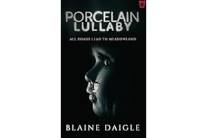 Porcelain Lullaby: A Horror Novel