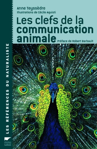 Les  clefs de la communication animale