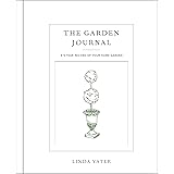 The Garden Journal: A 5-year record of your home garden