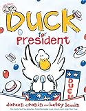 Duck For President (A Click Clack Book)