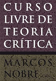 Livro Curso livre de Teoria Crítica