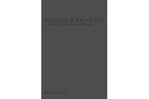 Architect & Developer: A Guide to Self-Initiating Projects