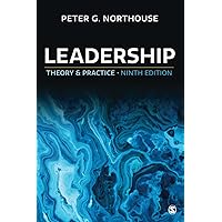 Leadership: Theory and Practice