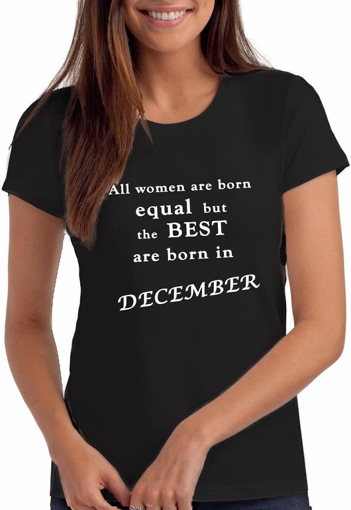 Da Londra Women's Birthday T-Shirt - Best Women are Born in December