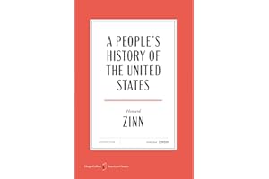 A People's History of the United States American Classics Edition: A Special Edition in Celebration of America’s 250th Annive