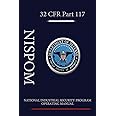 National Industrial Security Program Operating Manual (NISPOM): 32 CFR 117