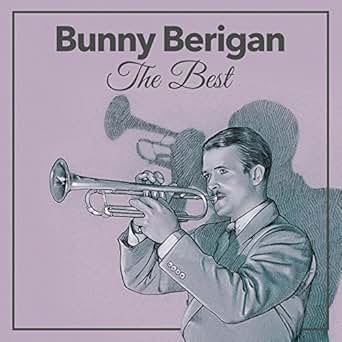 Ain't She Sweet by Bunny Berigan & His Orchestra on Amazon Music