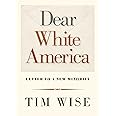 Dear White America: Letter to a New Minority (City Lights Open Media)