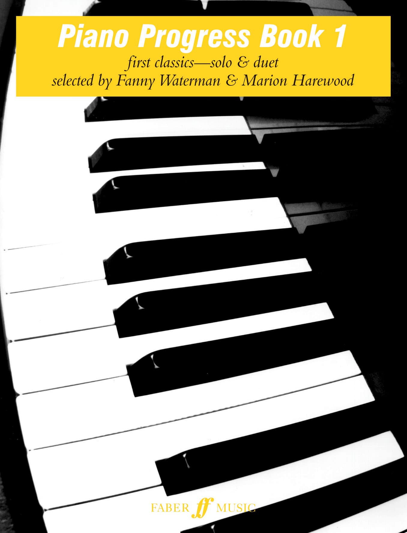 Piano Progress Book 1 (Faber Edition: the Waterman / Harewood Piano Series, 1)