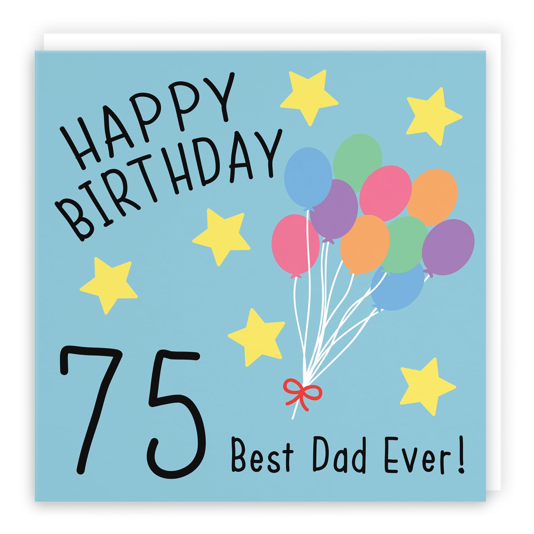 Hunts England - Large Dad 75th Birthday Card - Happy Birthday - 75 Best Dad Ever! - Original Collection - Large - 210 x 210 mm - Age 75