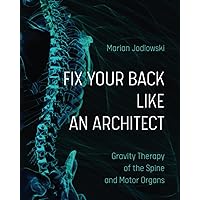 Rehabilitation of the Spine: A Patient-Centered Approach