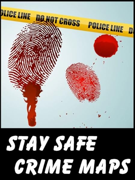 Amazon Com Stay Safe Crime Map Of Washington Dc Ebook Gard Michael Kindle Store