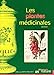 PLANTES MEDICINALES/DECOUVERTE NATURE (NATURE - VIEUX REMEDES) (French Edition) by