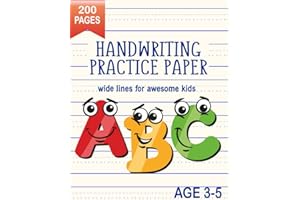Handwriting Practice Paper - Wide Lines for Awesome Kids Ages 3-5: Calligraphy empty book with 200 blank dotted lined writing