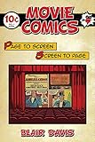 Image de Movie Comics: Page to Screen/Screen to Page