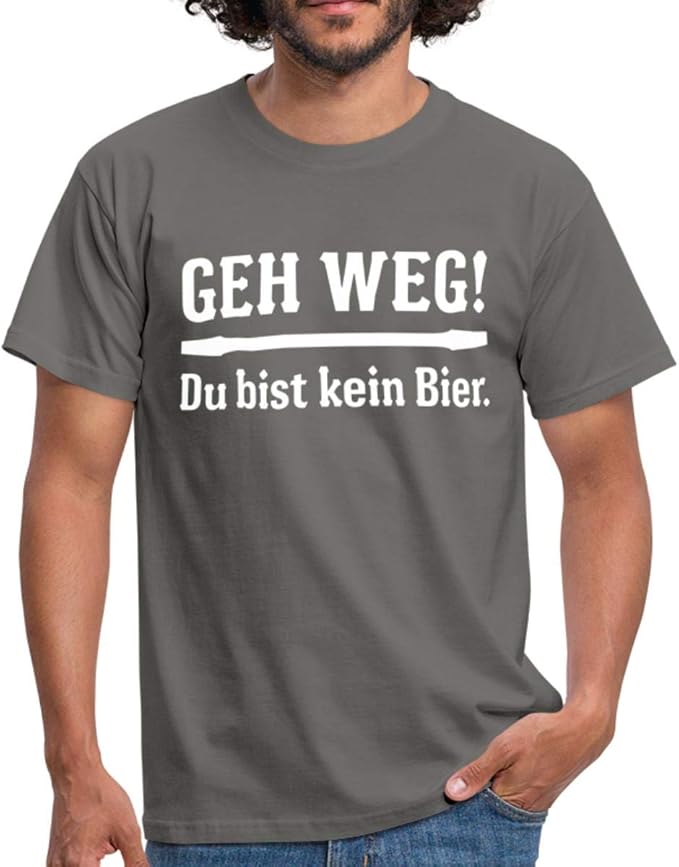 Geh Weg Du Bist Kein Bier