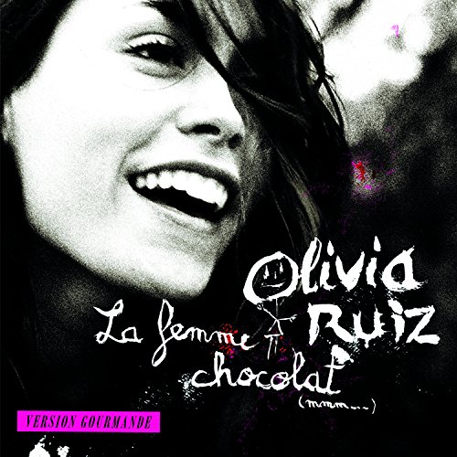 La Femme Chocolat Version Gourmande: Olivia Ruiz, Mathias Malzieu: Amazon.fr: Musique
