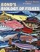 Bond's Biology of Fishes, 3rd Edition