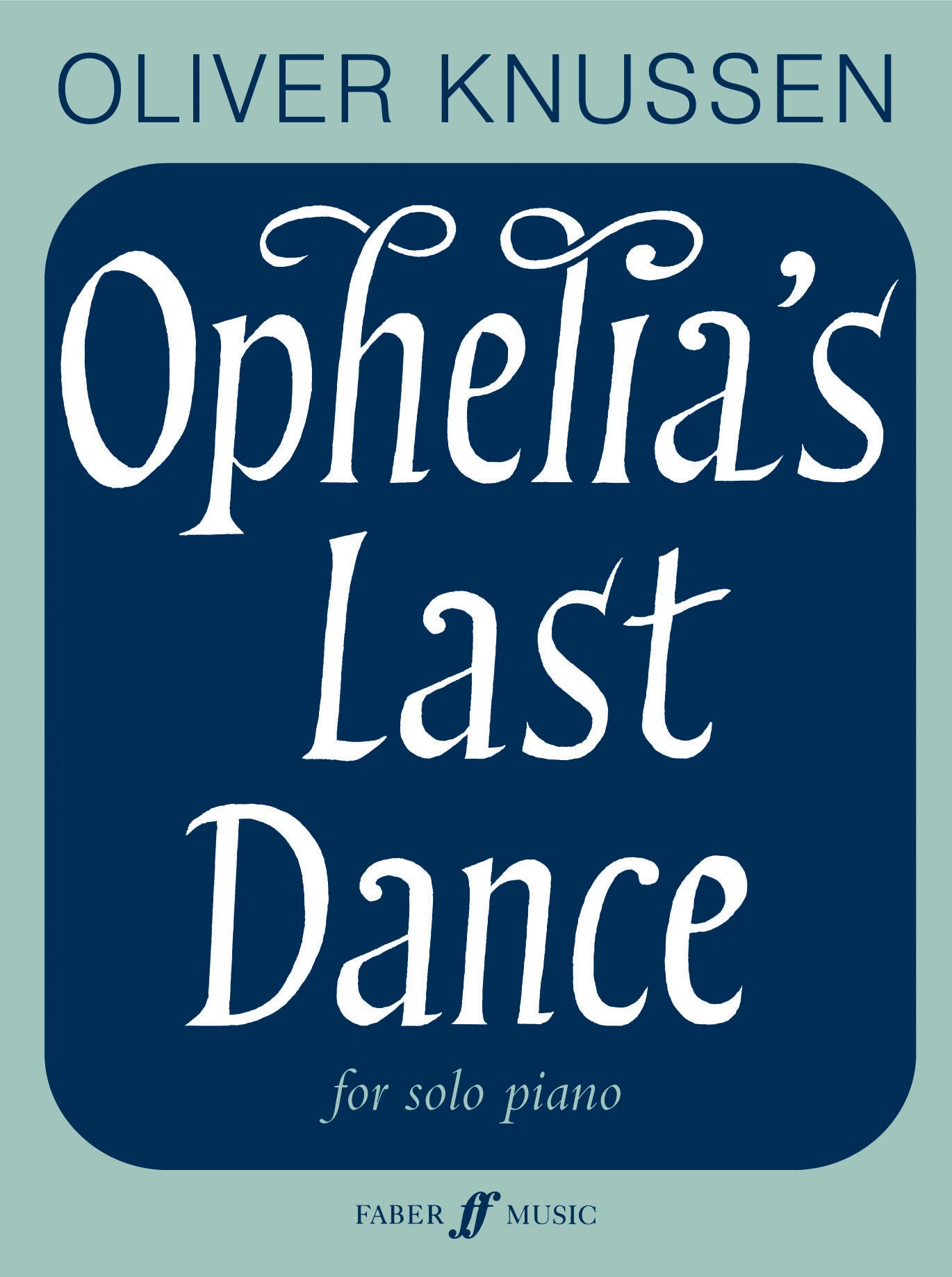 Ophelia's Last Dance (Piano Solo)