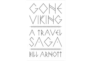 Gone Viking: A Travel Saga