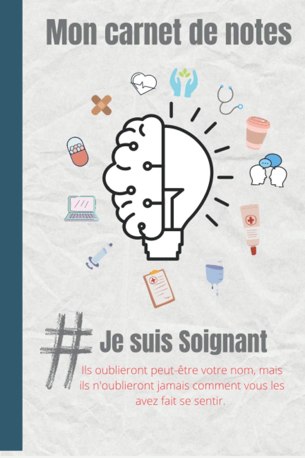 Amazon Fr Mon Carnet De Notes Je Suis Soignant Carnet De Notes Soignant Bullet Journal Carnet De Notes Infirmiere Carnet De Notes Aide Soignante Cahier De De 145 Pages A Remplir Cadeau