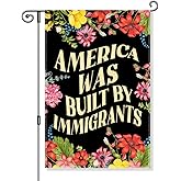 Gkodw America Was Built By Immigrants Garden Flag, Funny Floral Yard Flags for Outside, Pro Immigration Resist Racism Flag, Anti Racist Social Justice Equality Democrat Yard Sign