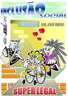 Livro Inclusão Social: Super Legal