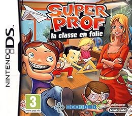 Super Prof : La Classe en Folie