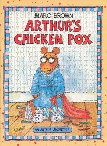 Arthur's Chicken Pox 0316110337 Book Cover