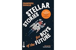 Stellar Stories for Boys of the Future