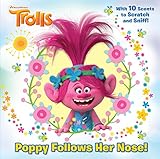 Poppy Follows Her Nose (DreamWorks Trolls)
