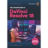 The Colorist Guide to DaVinci Resolve 18