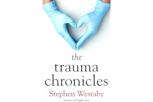 The Trauma Chronicles