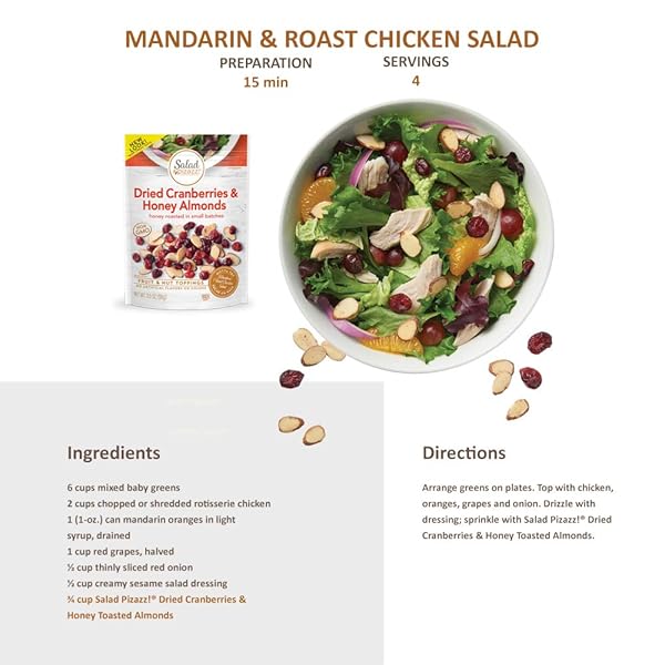 SALAD PIZAZZ! ALMOND TOPPINGS, HONEY ROASTED WITH CRANBERRIES – SNACK MIX AND SALAD TOPPING – 3.5 OUNCE (3.5 OZ) RESEALABLE BAG(PACKAGE MAY VARY)