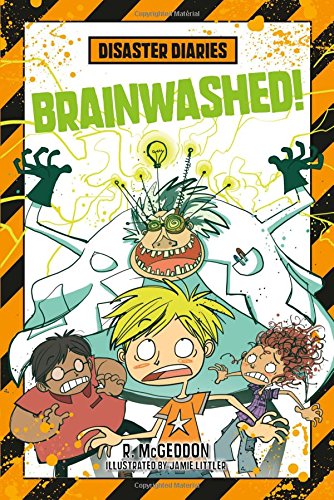 Disaster Diaries: Brainwashed!