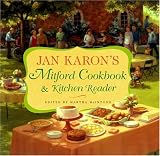 Jan Karon's Mitford Cookbook and Kitchen Reader Jan Karon's Mitford Cookbook and Kitchen Reader