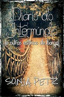 Livro Diário do Intermúndio (e outras estórias de banzo)