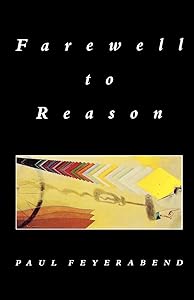 Farewell to Reason