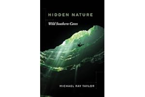 Hidden Nature: Wild Southern Caves