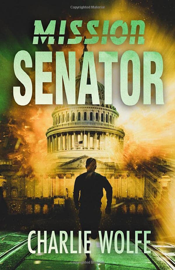 Mission Senator (David Avivi Thriller)